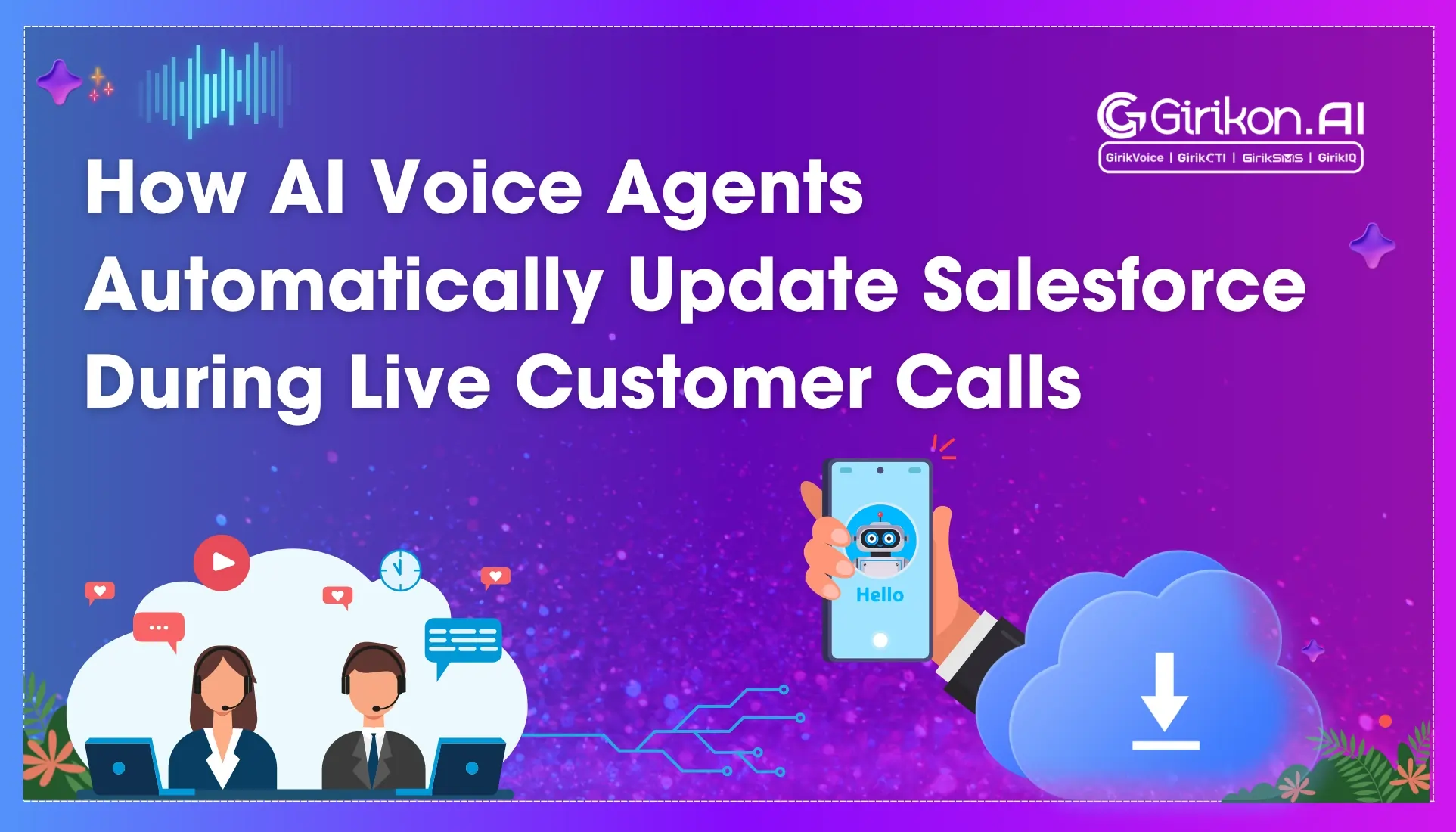 How AI Voice Agents Automatically Update Salesforce During Live Customer Calls? 