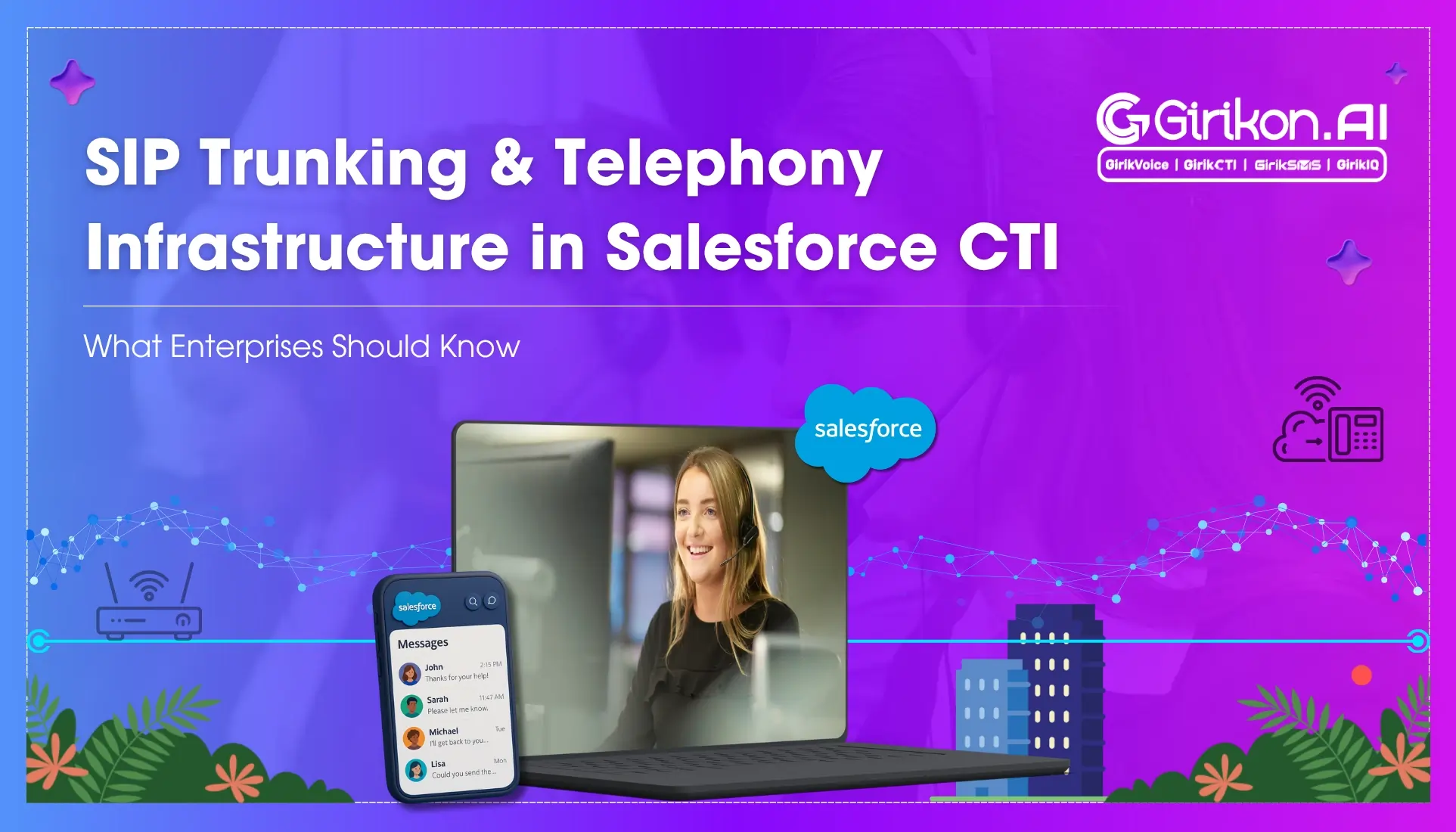 SIP Trunking & Telephony Infrastructure in Salesforce CTI: What Enterprises Should Know